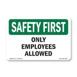 Only Employees Allowed
