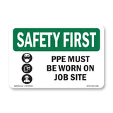 PPE Must Be Worn On Job Site With Symbol