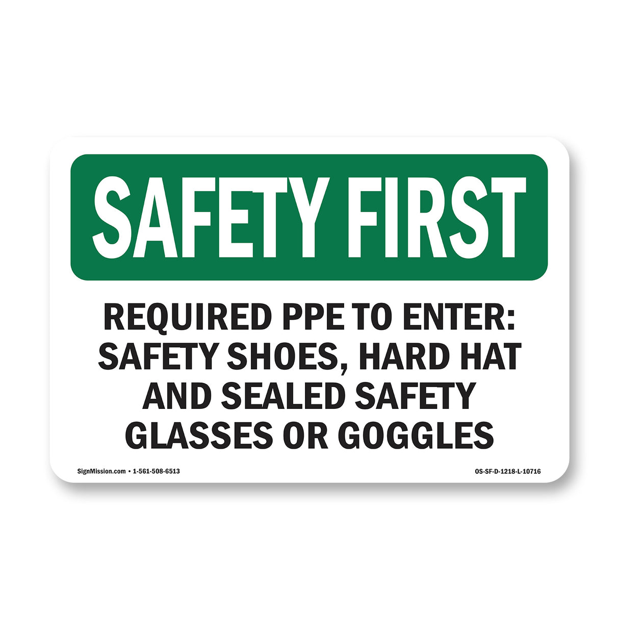 Required PPE To Enter  Safety