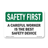 Careful Worker Best Safety