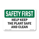 Help Keep The Plant Safe And Clean