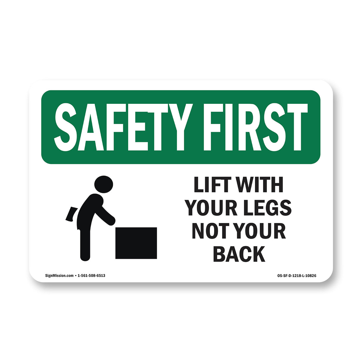 Lift With Your Legs Not Your Back