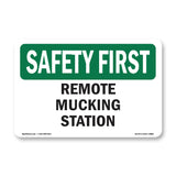 Remote Mucking Station