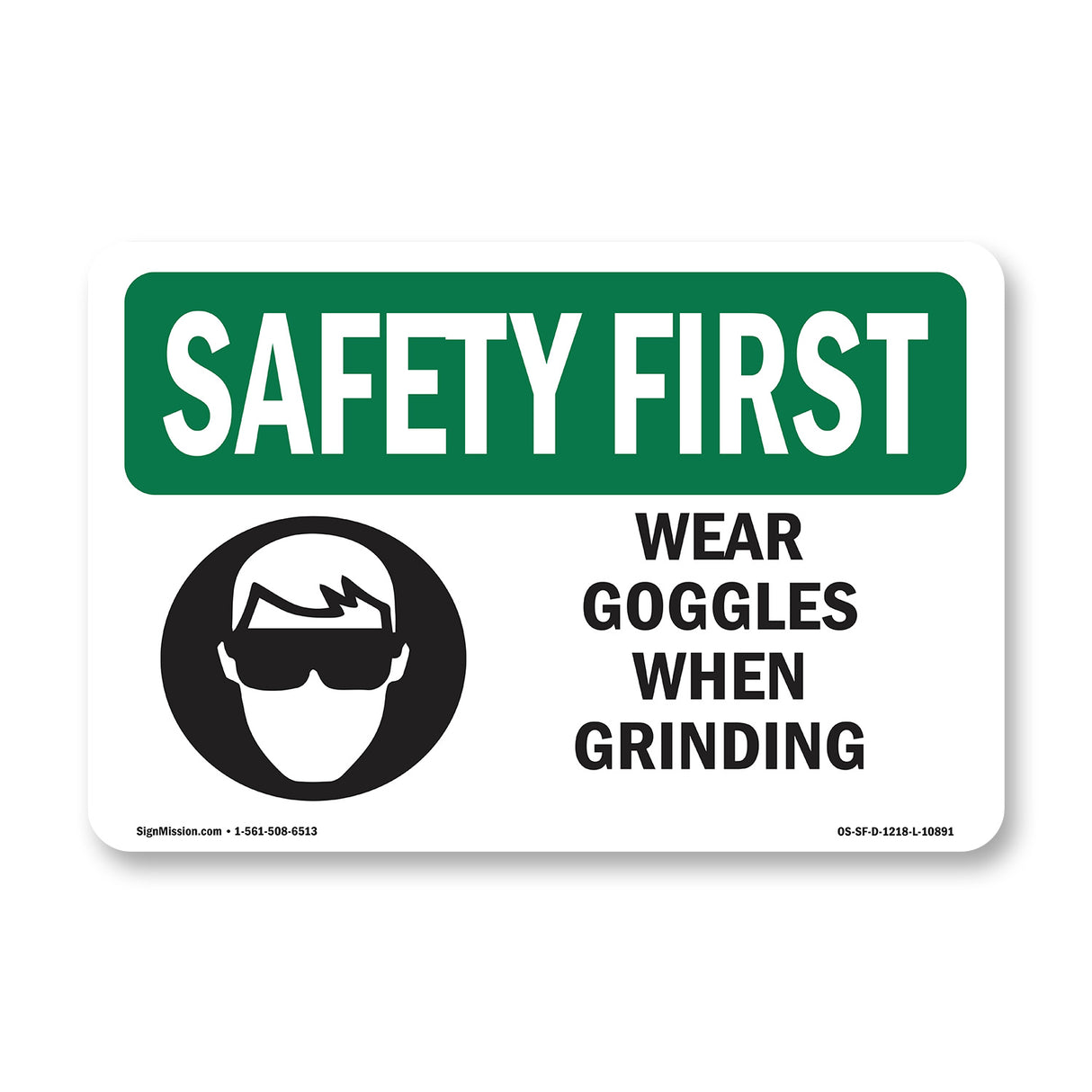 Wear Goggles When Grinding