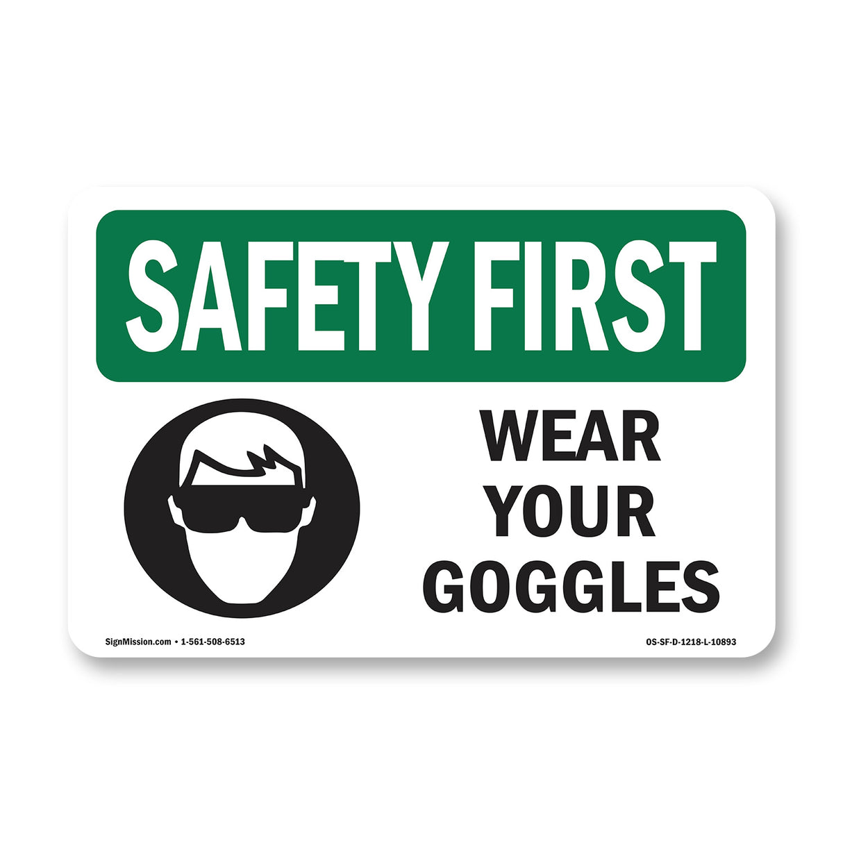 Wear Your Goggles