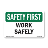 Work Safely Bilingual