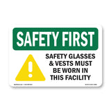Safety Glasses & Vests Must With Symbol