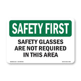 Safety Glasses Are Not Required