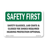 Safety Glasses Lab Coats & Closed