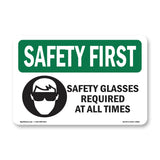 Safety Glasses Required At All Times With Symbol