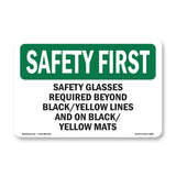 Safety Glasses Required Beyond Black-Yellow