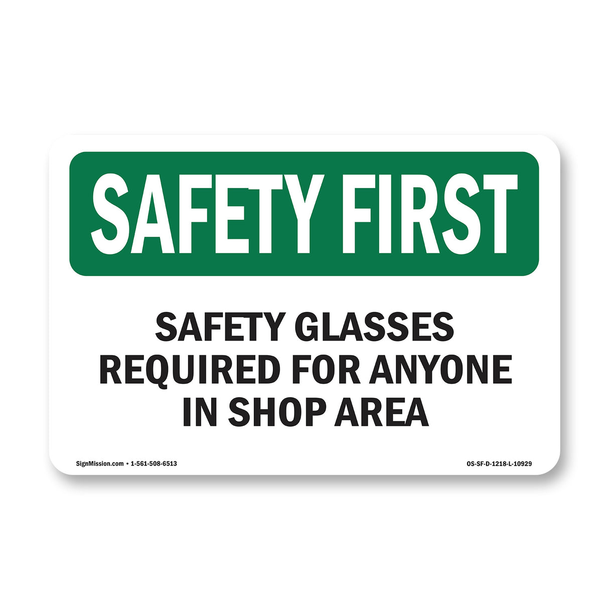 Safety Glasses Required For Anyone