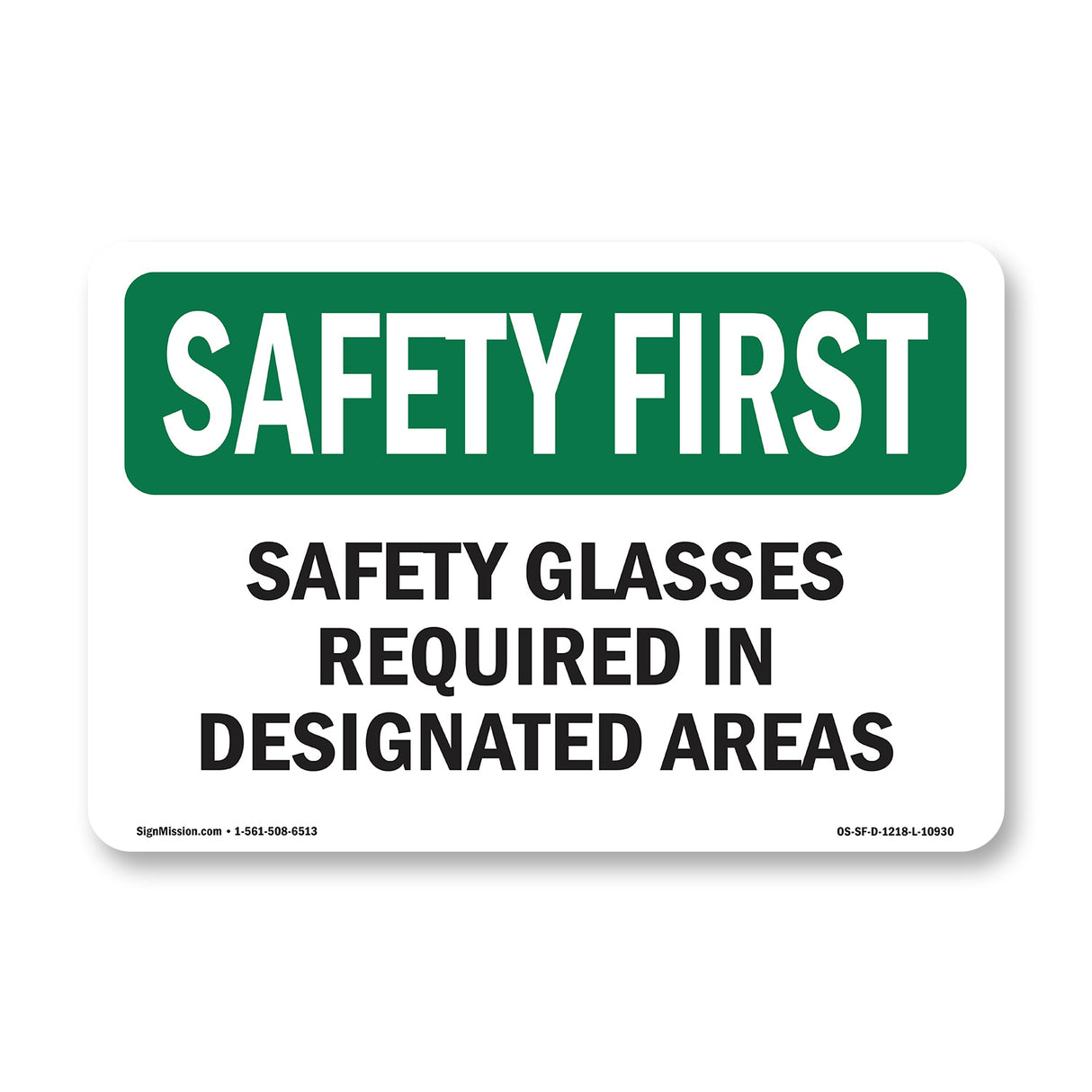 Safety Glasses Required In Designated