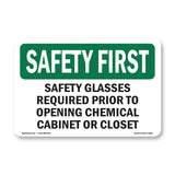 Safety Glasses Required Prior