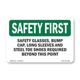 Safety Glasses, Bump Cap, Long