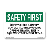 Safety Shoes & Safety Glasses