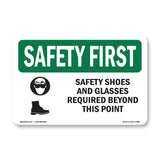 Safety Shoes And Glasses Required With Symbol