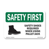 Safety Shoes Required When Using With Symbol
