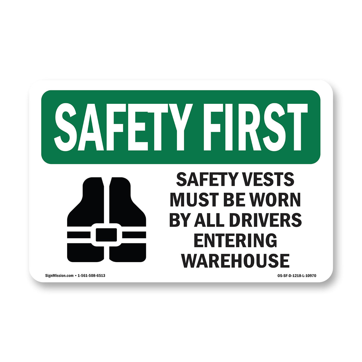 Safety Vests Must Be Worn By With Symbol