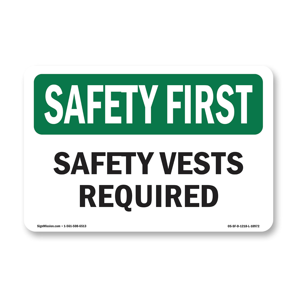 Safety Vests Required