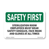 Sterilization Room Employees Must