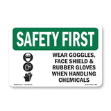 Wear Goggles, Face Shield & With Symbol