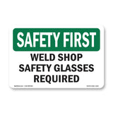 Weld Shop Safety Glasses Required