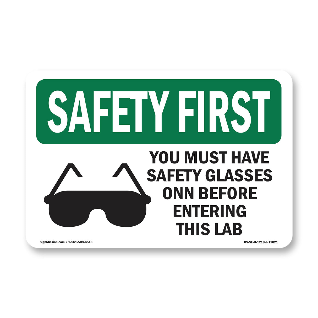 You Must Have Safety Glasses With Symbol