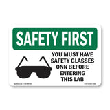 You Must Have Safety Glasses With Symbol