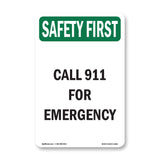 Call 911 For Emergency