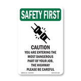 Caution You Are Entering The With Symbol