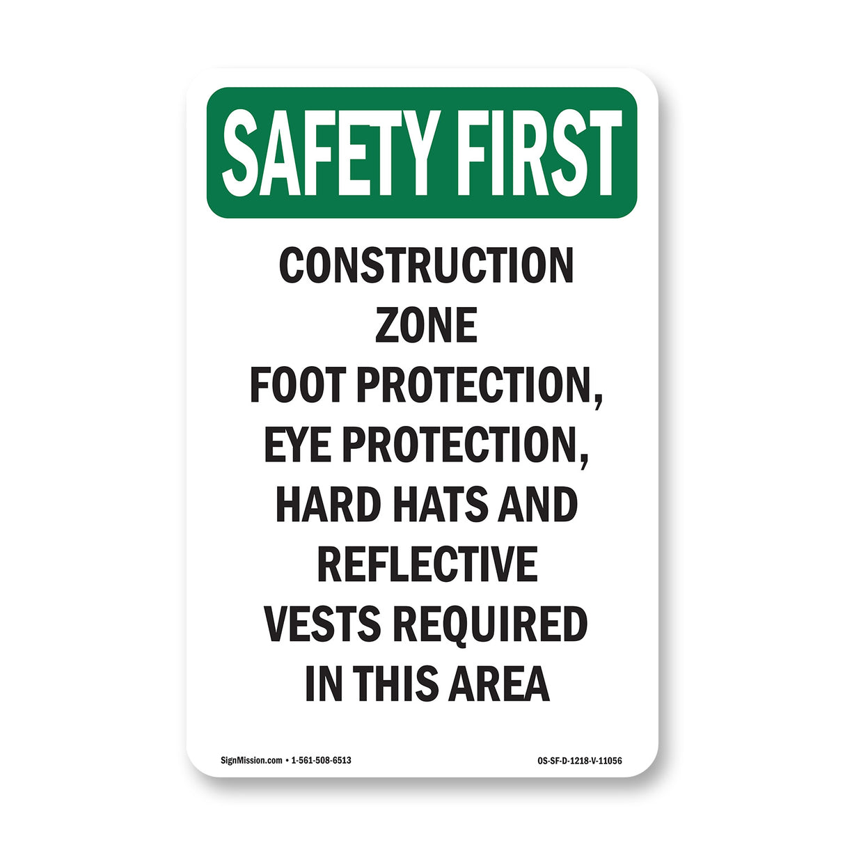 Construction Zone Foot Protection, Eye Protection,