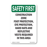Construction Zone Foot Protection, Eye Protection,