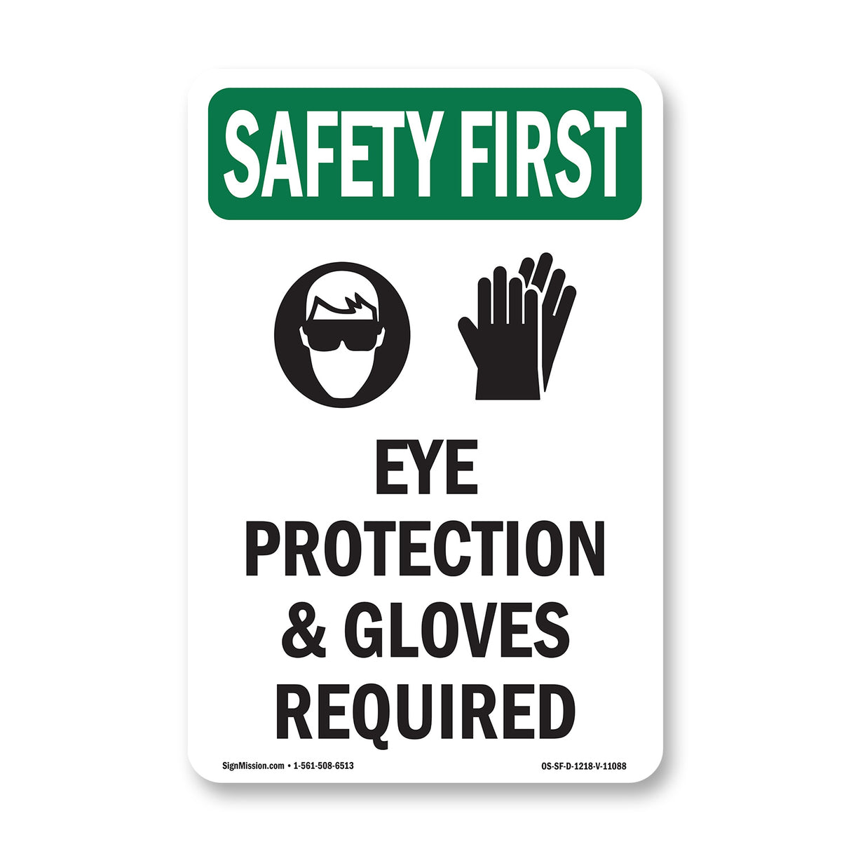 Eye Protection & Gloves Required With Symbol