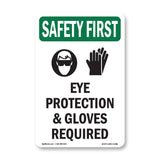 Eye Protection & Gloves Required With Symbol