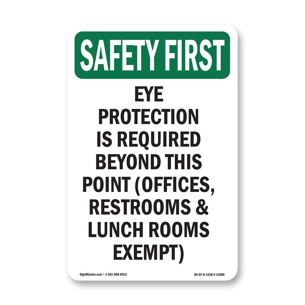 Eye Protection Is Required Beyond This Point