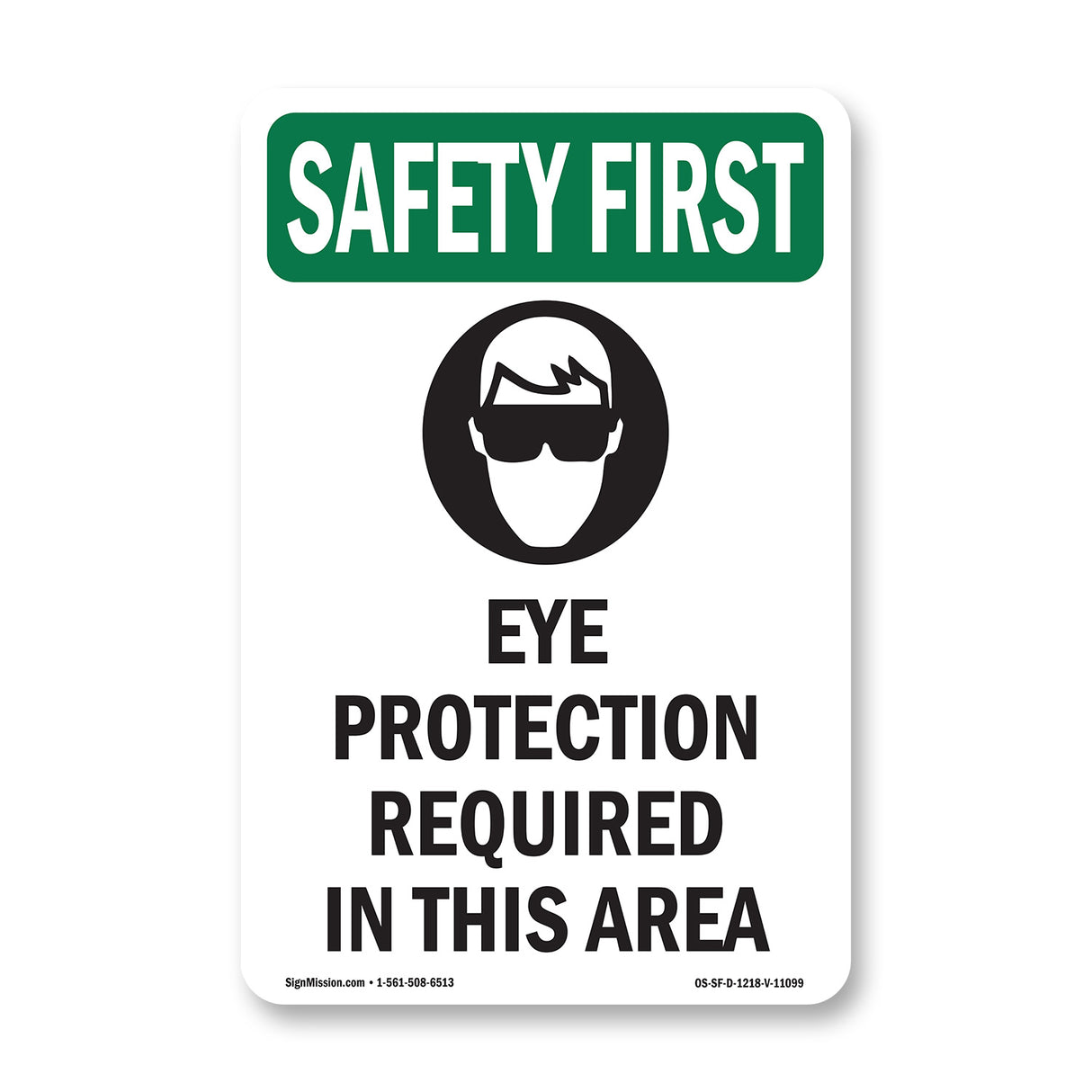 Eye Protection Required In This Area With Symbol