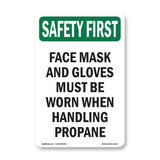Face Mask And Gloves Must Be Worn When Handling