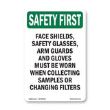 Face Shields, Safety Glasses, Arm Guards