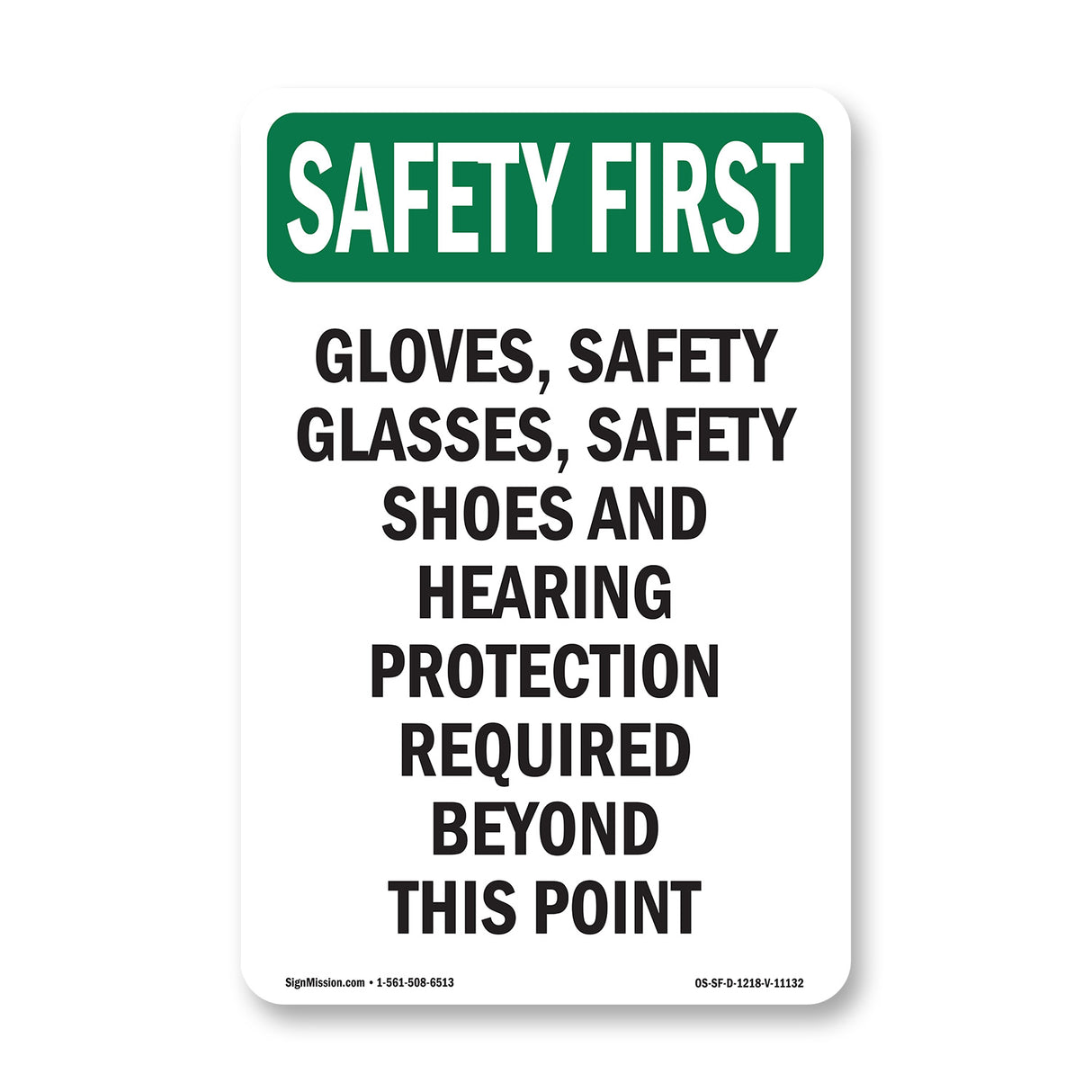 Gloves, Safety Glasses, Safety Shoes And