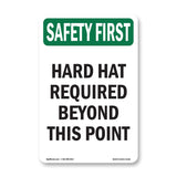 Hard Hat Required Beyond This Point