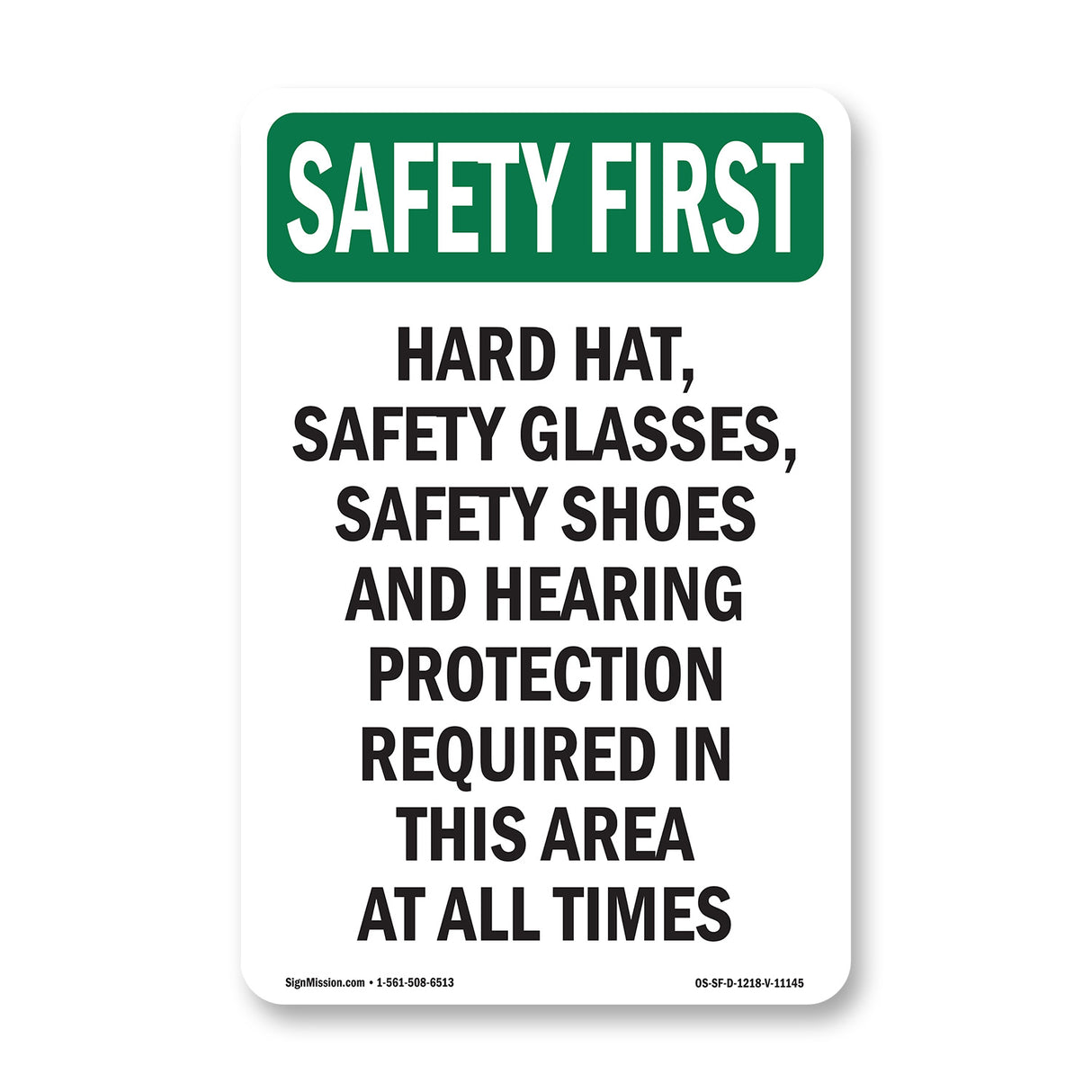 Hard Hat, Safety Glasses, Safety Shoes And