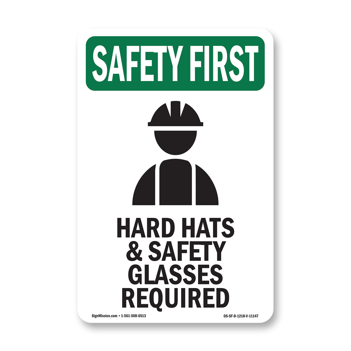 Hard Hats & Safety Glasses Required With Symbol