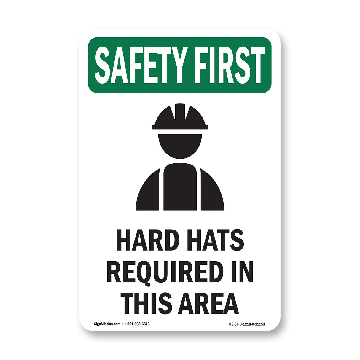 Hard Hats Required In This Area With Symbol