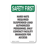 Hard Hats Required Suspended Load Authorized