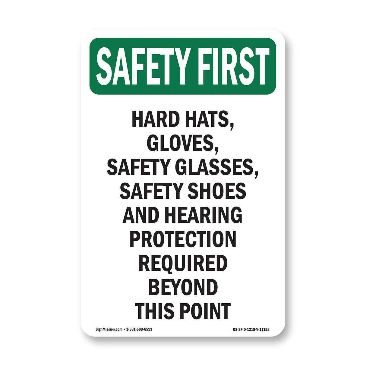 Hard Hats, Gloves, Safety Glasses, Safety