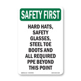 Hard Hats, Safety Glasses, Steel Toe Boots