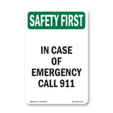 In Case Of Emergency Call 911