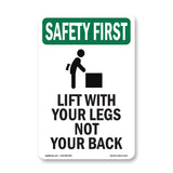 Lift With Your Legs Not Your Back