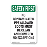No Contaminated PPE Allowed Boots Must Be